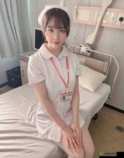 日本XXX护士18一19高潮:揭秘护理工作中的挑战与成长历程